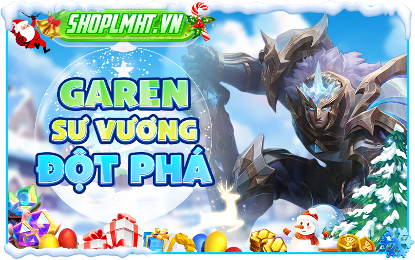 GAREN SƯ VƯƠNG ĐỘT PHÁ TÍ NỊ